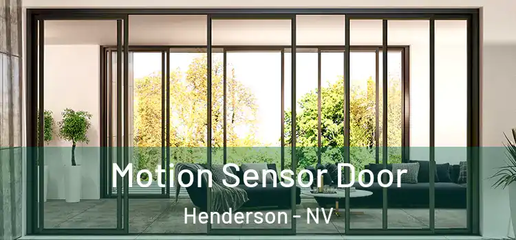  Motion Sensor Door Henderson - NV