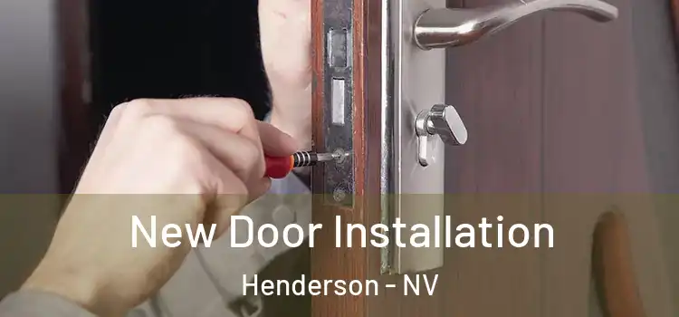 New Door Installation Henderson - NV