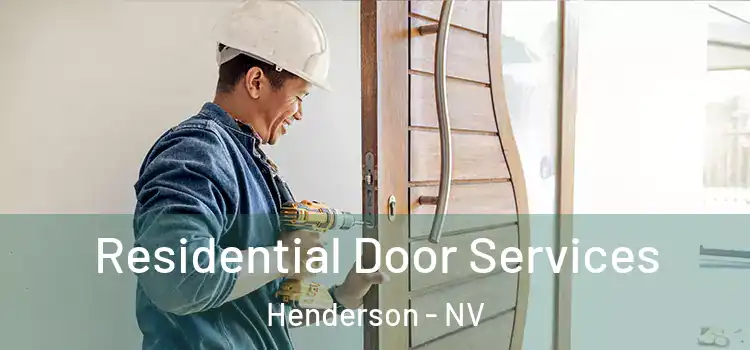 Residential Door Services Henderson - NV
