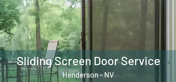 Sliding Screen Door Service Henderson - NV